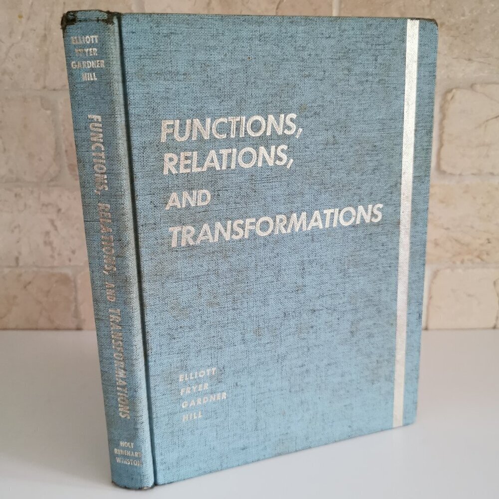 1960s Functions Relations & Transformations Textbook Vintage Math Logical Reason